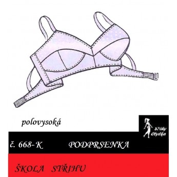Škola střihu - PODPRSENKA polovysoká