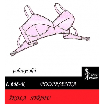 Škola střihu - PODPRSENKA polovysoká