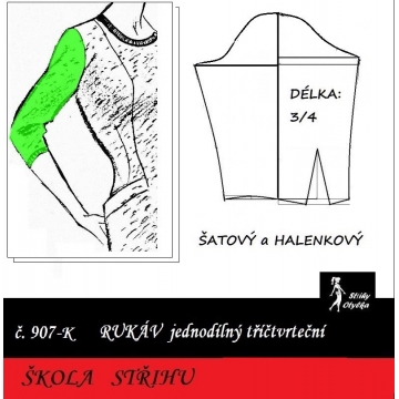 Škola střihu - RUKÁV 3/4 šatový, halenkový
