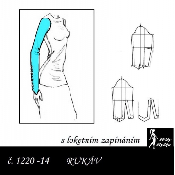 RUKÁV s loketním zapínáním: ŠATOVÝ, HALENKOVÝ 