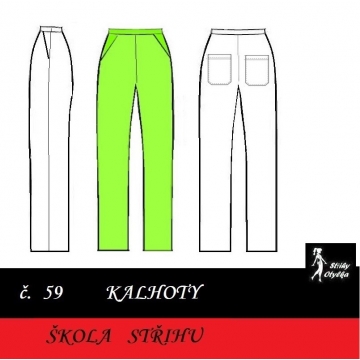 Škola střihu - KALHOTY Olina