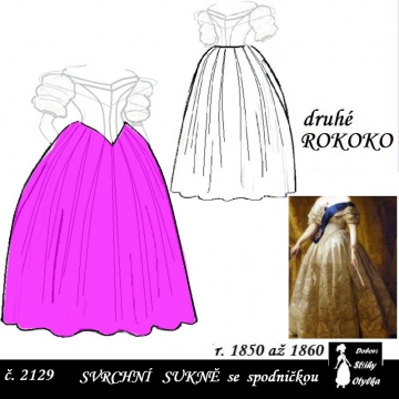 Sukně a spodnička Viktorka