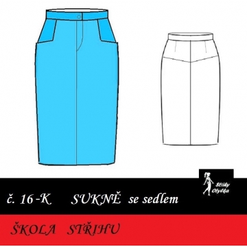 Škola střihu - SUKNĚ se sedlem úzká, Bětka