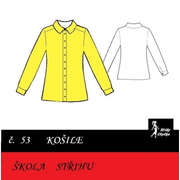 Škola střihu -  KOŠILE Jiřinka / Jiří